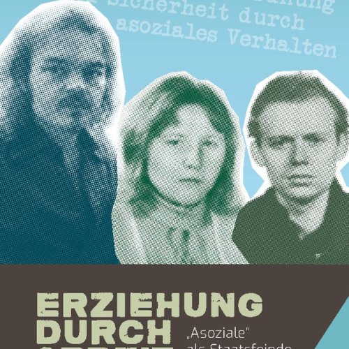 Erziehung durch Arbeit_Ausstellungsplakat